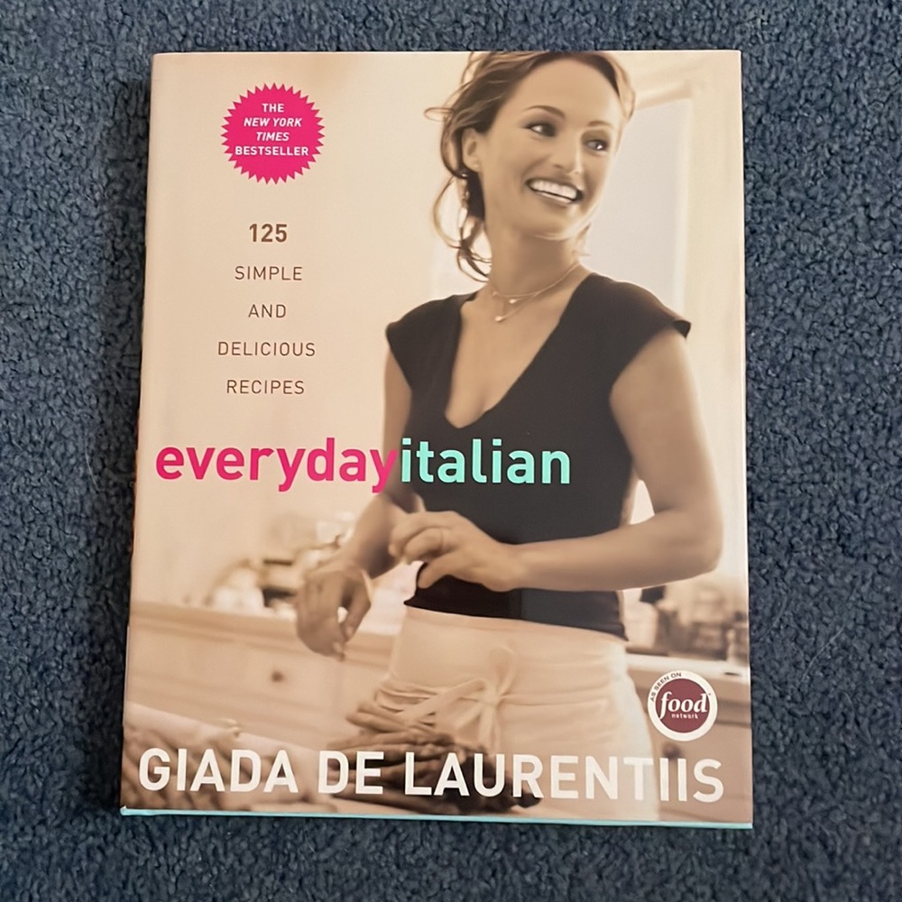 Everyday Italian cookbook by Giada De Laurentiis